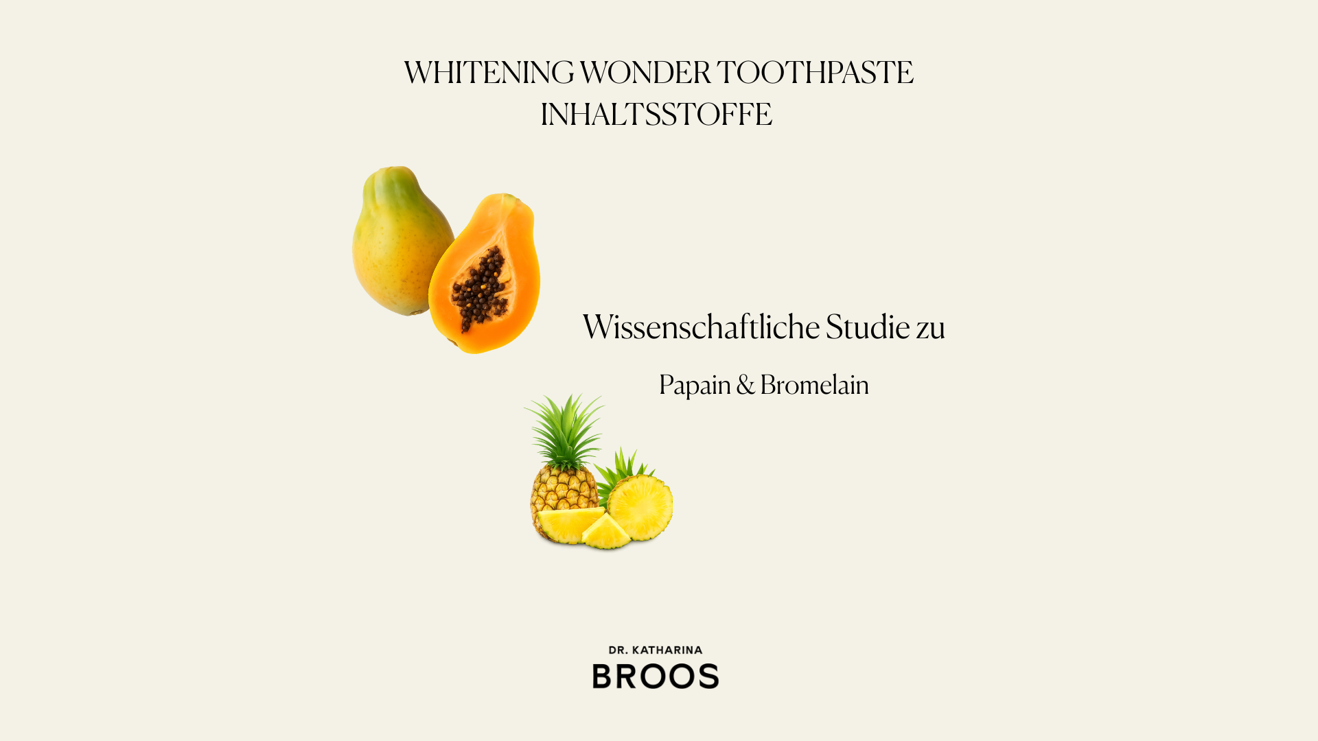 Papain und Bromelain: Natürliche Enzyme mit Whitening-Effekt in der Zahnpflege
